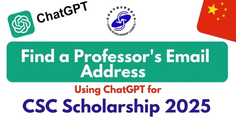 How to Find a Professor’s Email Address Using ChatGPT for CSC Scholarship 2025 unisearch