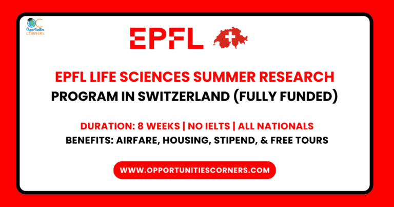 EPFL Life Sciences Summer Research Program 2025 in Switzerland (Fully Funded) unisearch