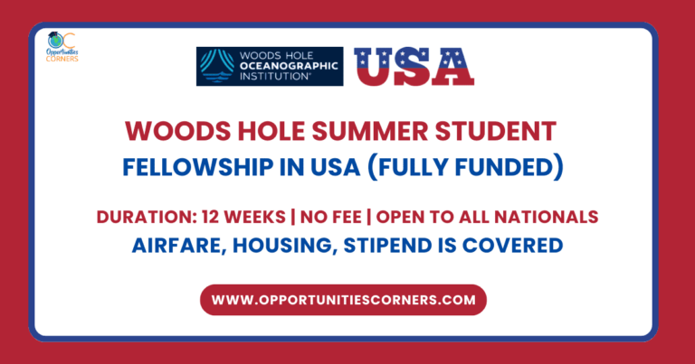 Woods Hole Summer Student Fellowship 2025 in USA (Fully Funded) unisearch