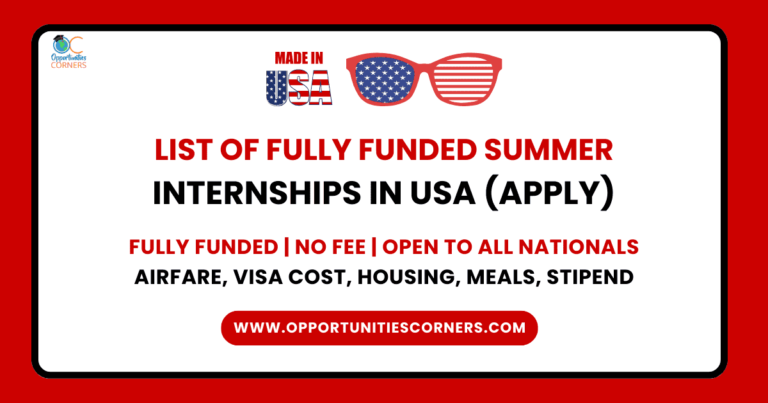 List of Fully Funded Summer Internships in USA in 2025 (APPLY) unisearch