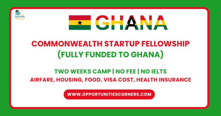 Commonwealth Startup Fellowship 2025 (Fully Funded to Ghana) unisearch