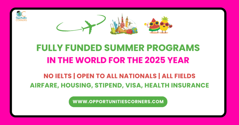 List of Fully Funded Summer Programs in the World (2025) unisearch