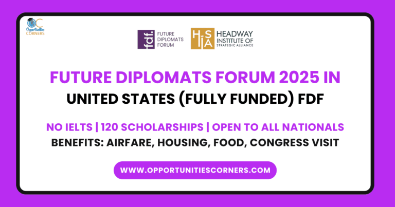 Future Diplomats Forum 2025 in USA (Fully Funded) FDF unisearch