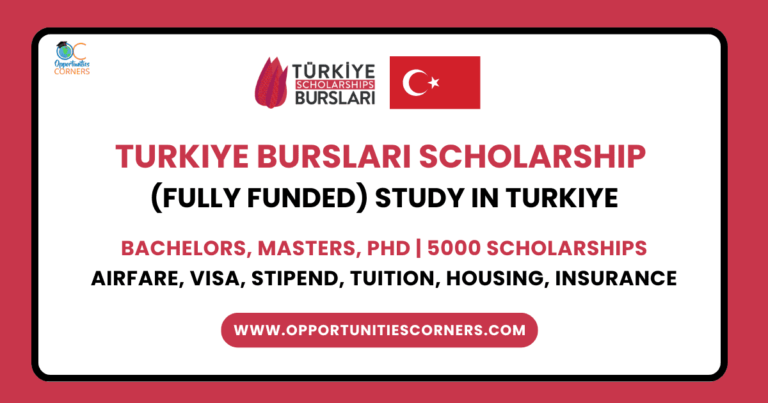 Turkiye Burslari Scholarship 2025 (Fully Funded) Study in Turkiye unisearch