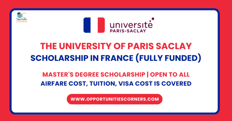 University of Paris Saclay Scholarship 2025 in France (Fully Funded) unisearch