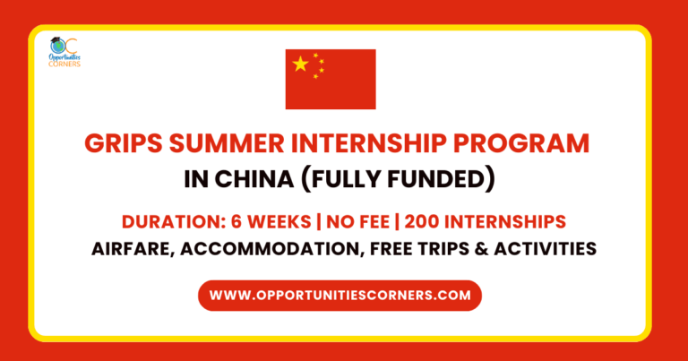 GRIPS Summer Research Internship 2025 in China (Fully Funded) unisearch