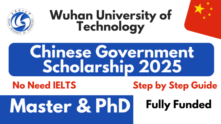 Wuhan University of Technology (WHUT) Chinese Government Scholarship 2025 unisearch